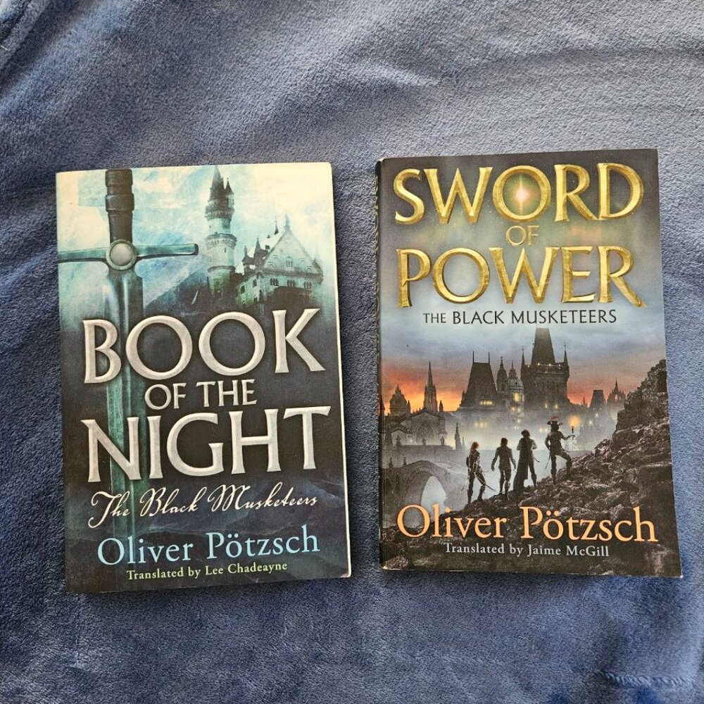 Book of the Night & Sword of Power, The‎ Black Musketeers #1-2 by Oliver Pötzsch